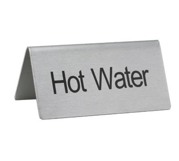 Winco SGN-104 Stainless Steel "Hot Water" Tent Sign