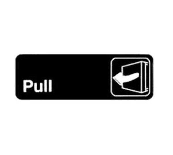 Winco SGN-302 3" x 9" Black "PULL" Sign
