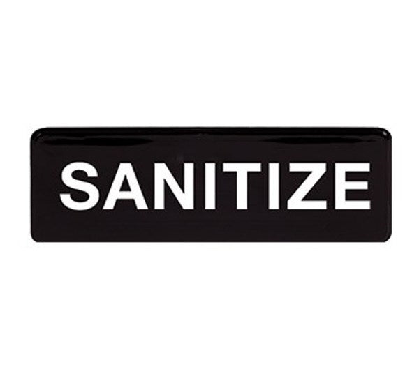 Winco SGN-329 3" x 9" Black "SANITIZE" Sign
