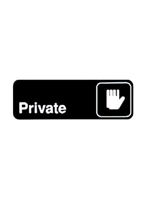 Winco SGN-304 3" x 9" Black "PRIVATE" Sign